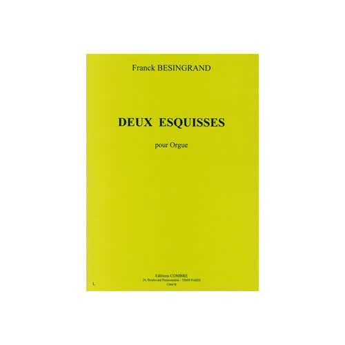 Besingrand - Esquisses (2) - Orgue