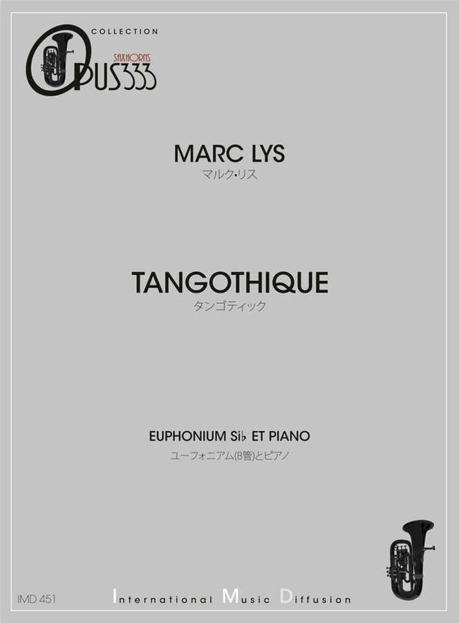 Lys - Tangothique - Euphonium & Piano