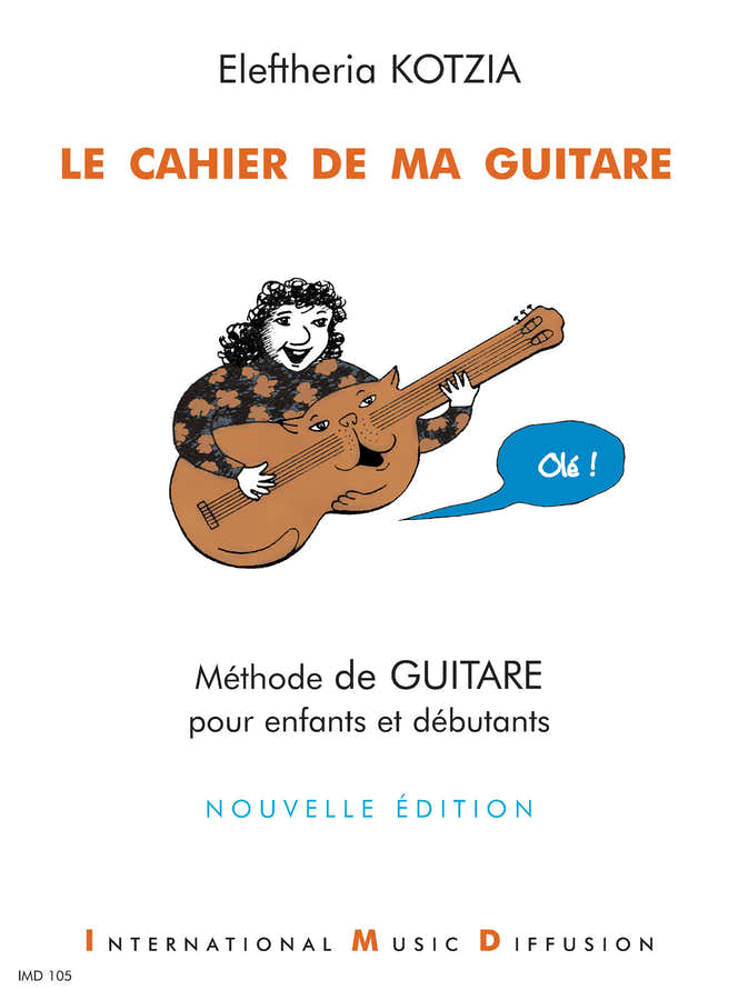 Le Cahier De Ma Guitare Vol.1 - Kotzia