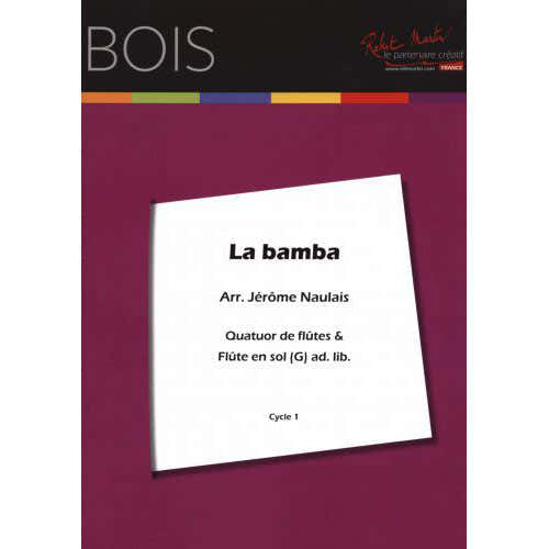 Traditionel - Naulais J. - La Bamba 4 Flutes