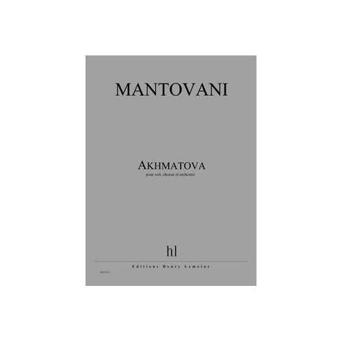 Movani - Akhmatova *- Opéra Pour Soli Choeur Et Orchestre