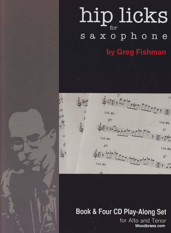 Fishman Greg - Hip Licks voor saxofoon - + 4 CDs