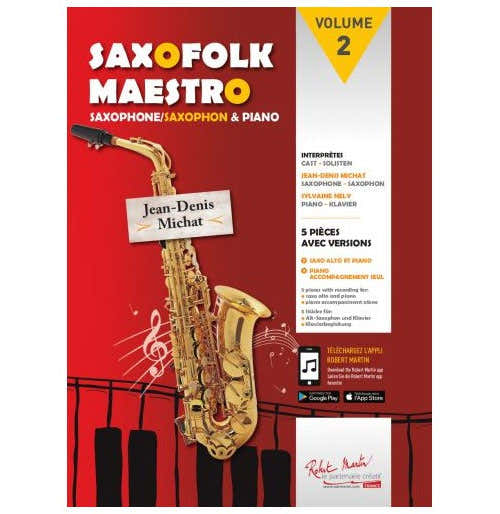 Robert Martin Michat J.D. - Saxofolk Maestro - Saxophone