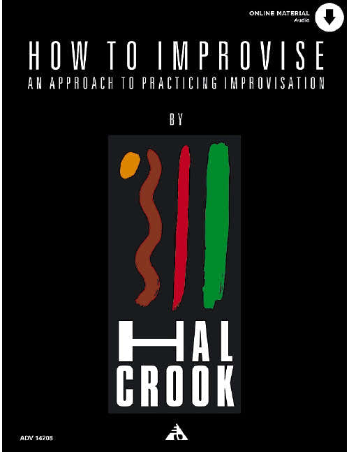 CROOK H. - HOW TO IMPROVISE + 2 CD