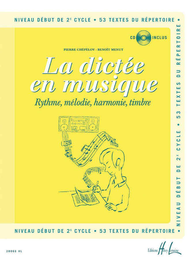 Chepelov P. / Menut B. - La Dictee En Musique Vol.4 + CD - Debut Du 2eme Cycle
