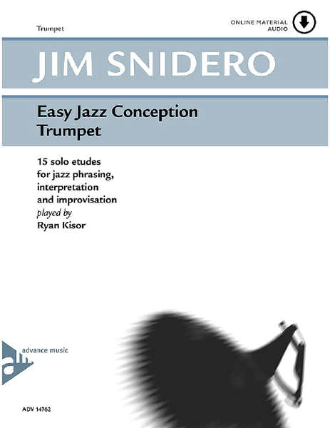 Advance Music Snidero - Easy Jazz Conception Trumpet - Trompette