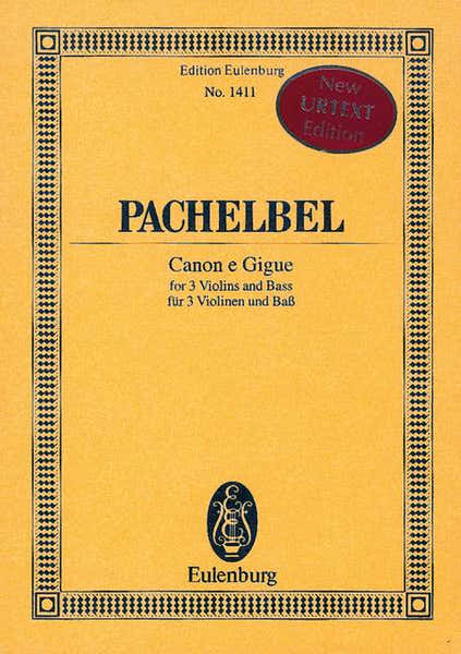 Eulenburg Pachelbel Johann - Canon E Gigue - 3 Violins And Basso Continuo