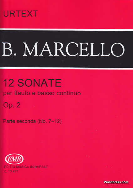 EMB (Editio Musica Budapest) Marcello B. - Sonate (12) Op. 2 Vol. 2 - Flute et Piano