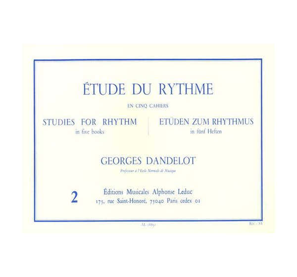 Dandelot Georges - Etude Du Rythme Vol.2