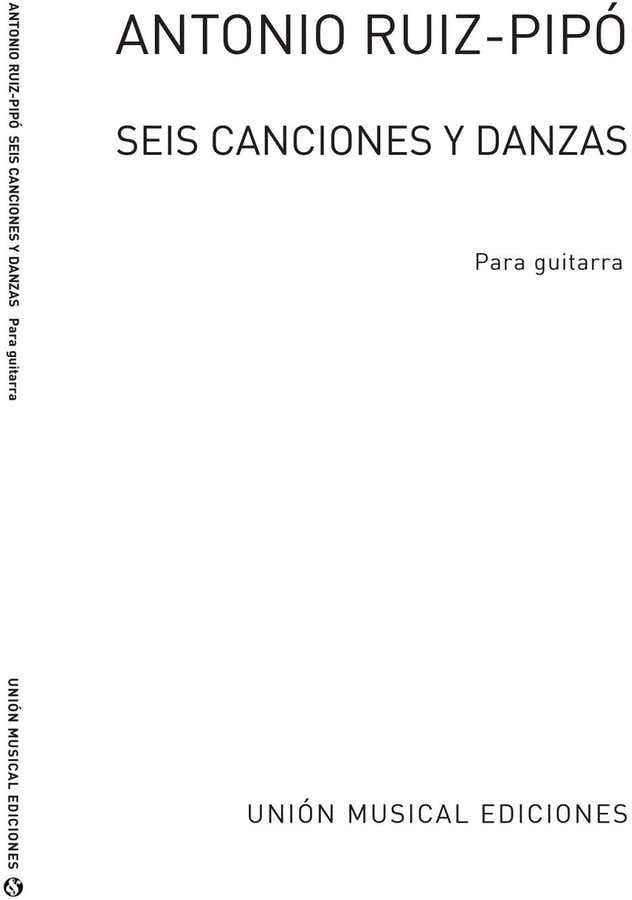 Seis Canciones Y Danzas (Guitar)