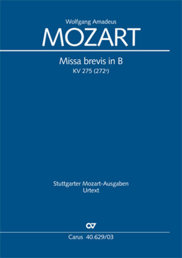 Mozart W.a. - Missa Brevis in Bes KV 275 (272B) - Vocale partituur