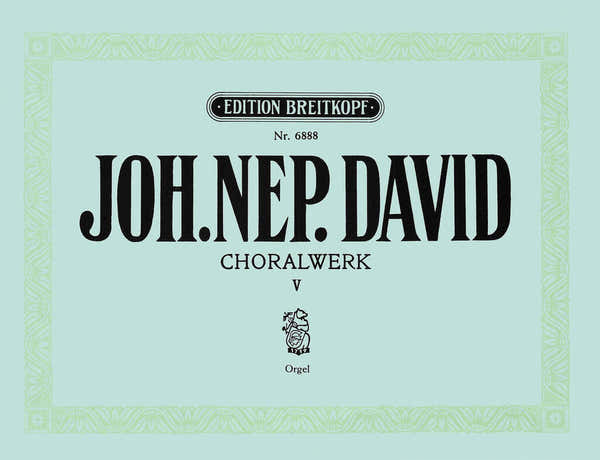 Edition Breitkopf D Johann Neuk - Choralwerk Heft 5 - Organ