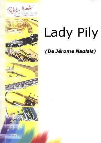 Robert Martin Naulais J. - Lady Pily