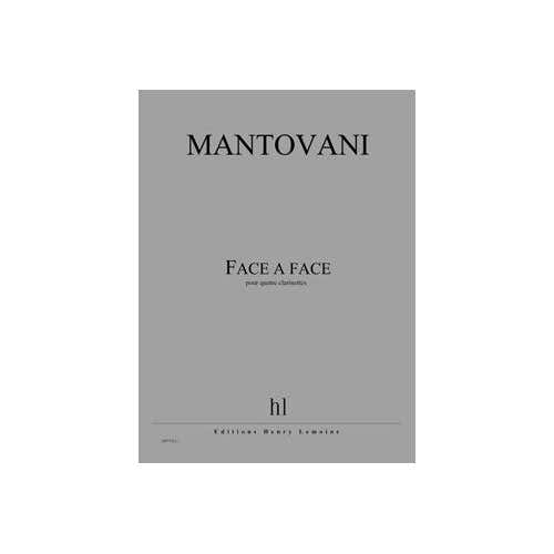 Mantovani - Face À Face Po+pies - 4 Clarinettes