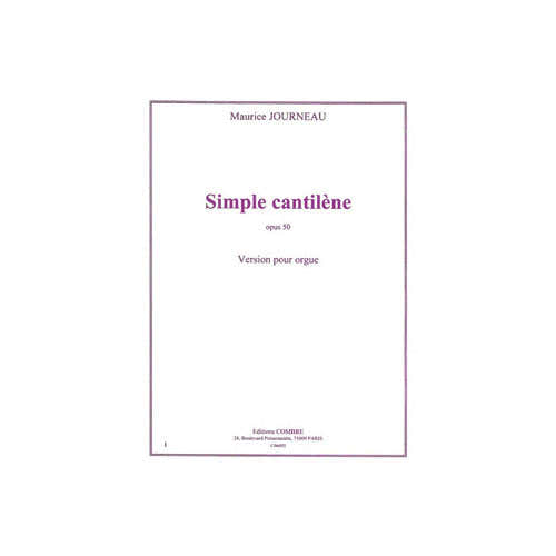 Journeau - Simple Cantilène Op. 50 - Orgel