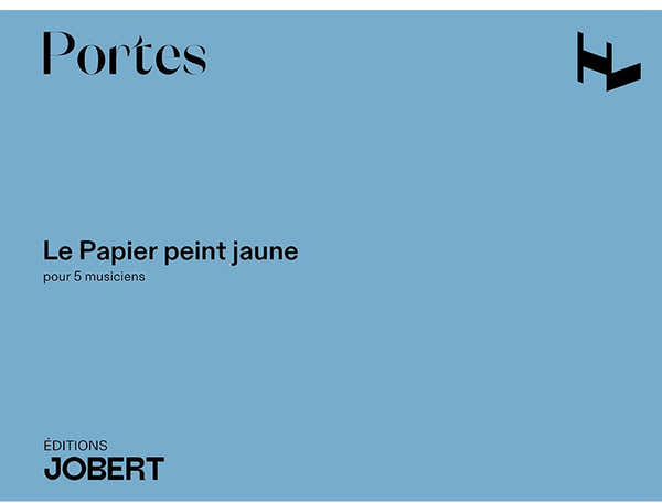 V. Portes - Le Papier Peint Jaune