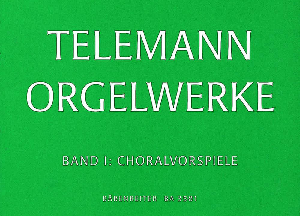 Telemann G.P. - Orgelwerke Vol.1 Choralvorspiele - Orgue
