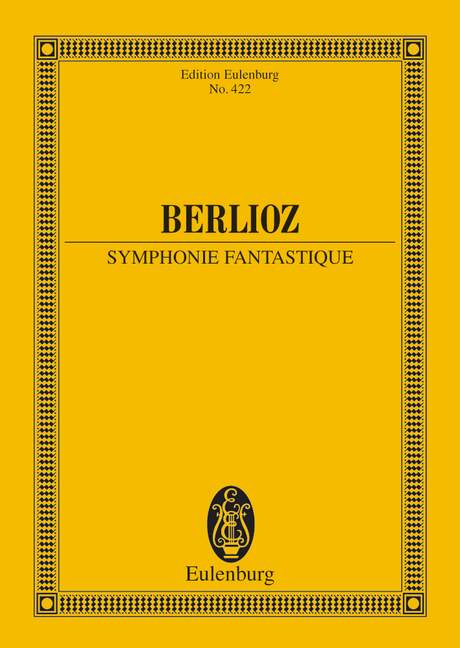 Berlioz Hector - Fantastische symfonie - Orkest