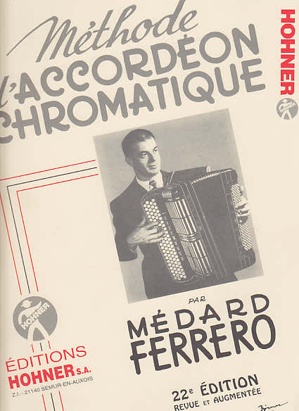 Ferrero Medard - Methode D'accordéon Chromatique Complète