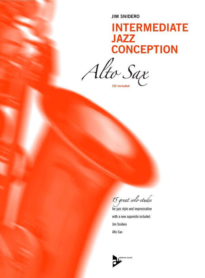 Snidero Jim - Intermediate Jazz Conception - Altsaxofoon + CD