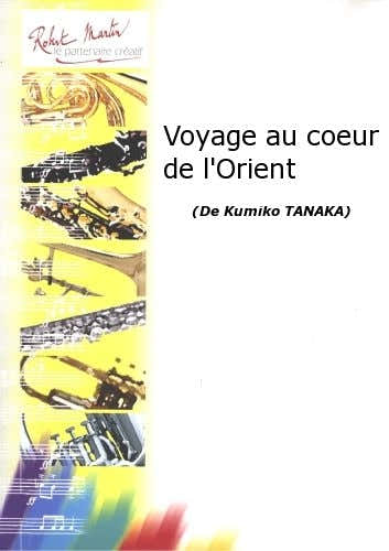Tanaka K. - Reis naar het Hart van het Oosten
