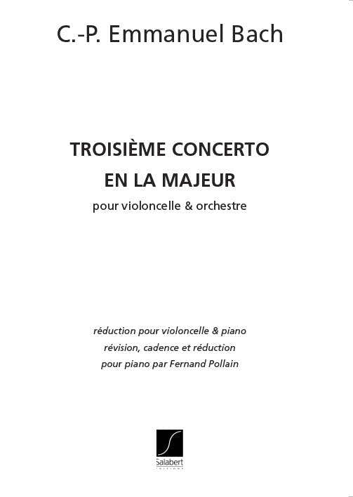 BACH C.PH.E. - CONCERTO N°3 EN LA MAJEUR - CELLO EN KLAVIER