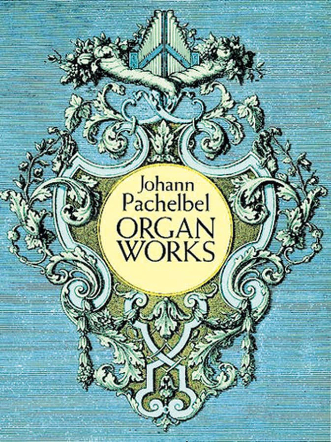 Pachelbel J. - Organ Works