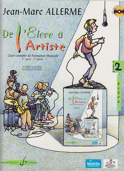 Billaudot Allerme JEAN-marc - De L'eleve A L'artiste Vol.2 + CD - Livre De L'eleve