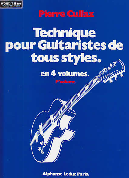 Cullaz Pierre - Technique Pour Guitaristes Vol.1