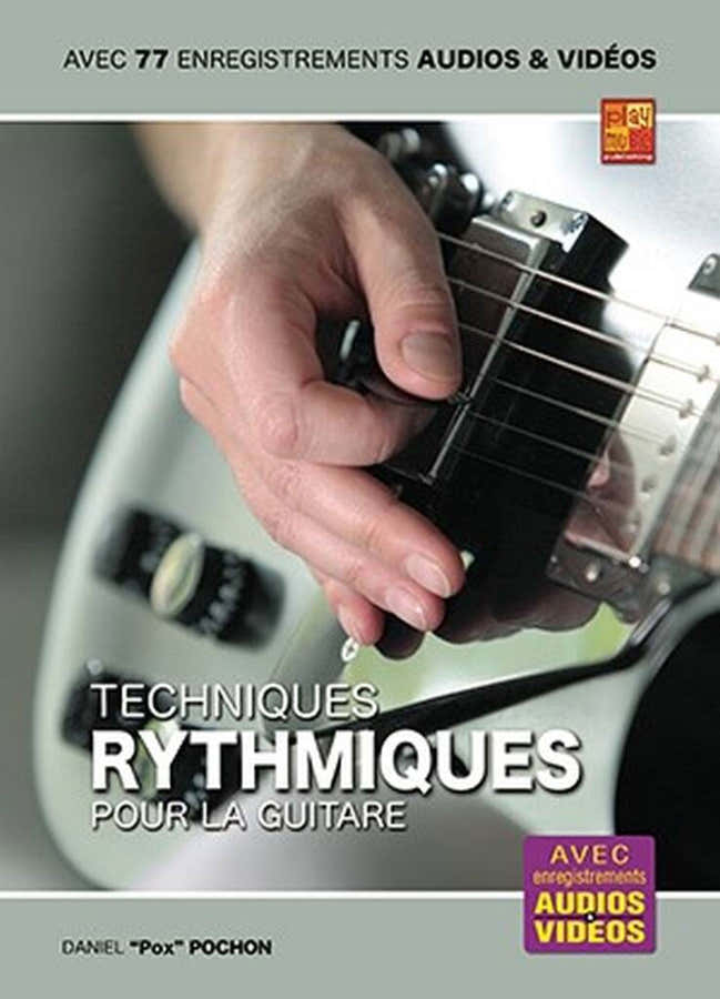 Techniques Rythmiques pour la Guitare