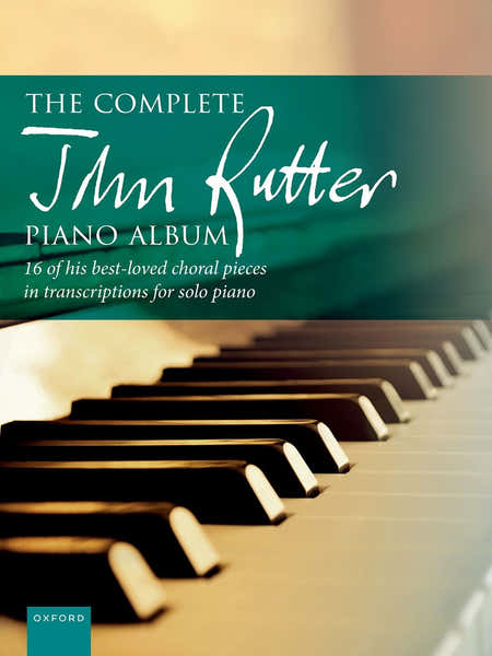 Oxford University Press The Complete John Rutter Piano Album