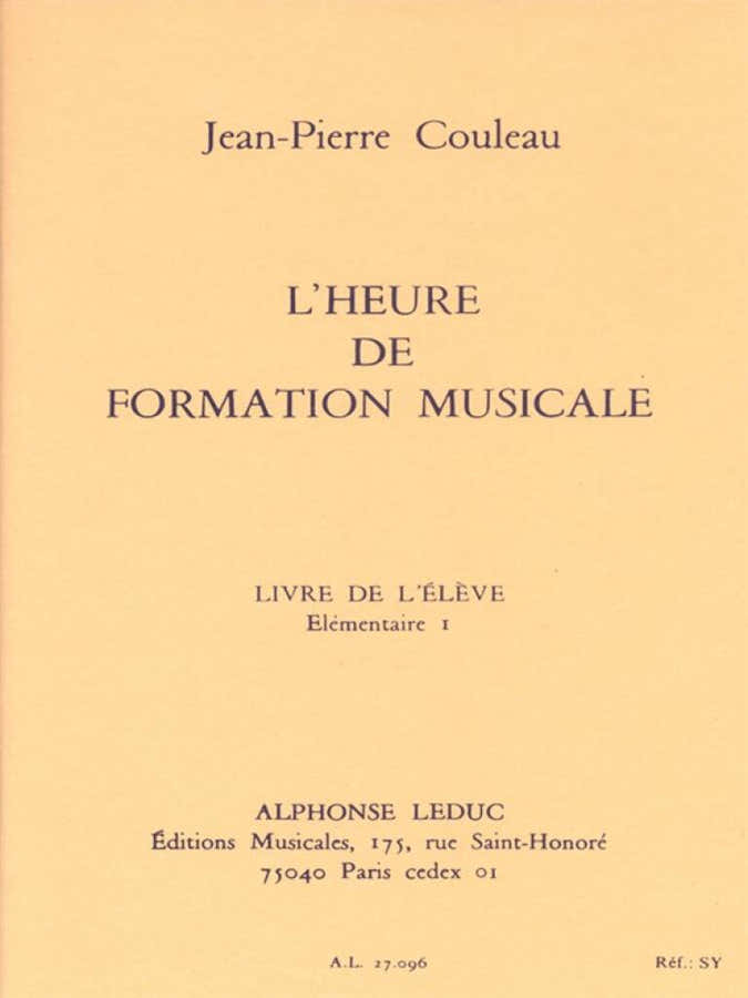 Couleau JEAN-pierre - L'heure De Formation Musicale Elementaire 1 - Eleve