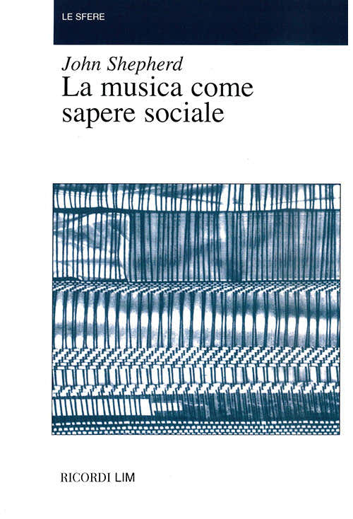 La Musica Come Sapere Sociale