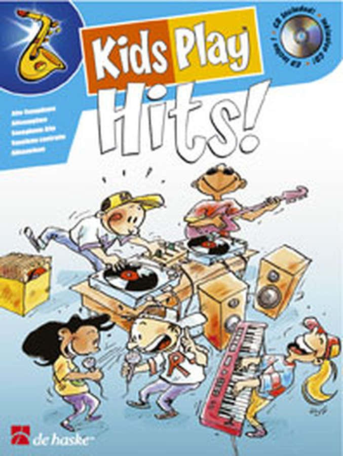 Kinderen spelen hits ! + CD - Altsaxofoon