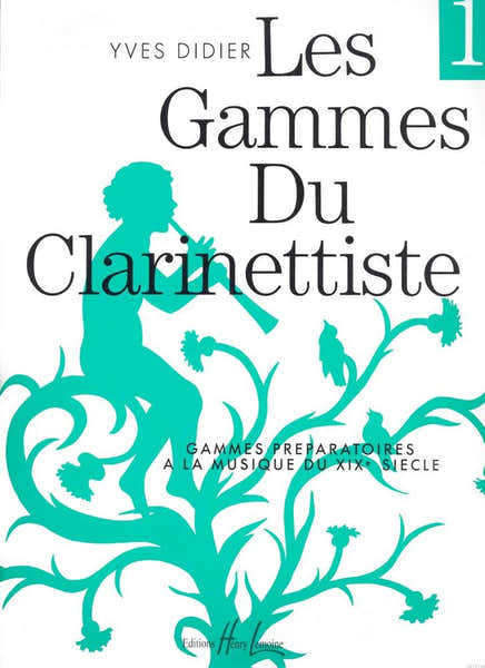 Lemoine Les Gammes Du Clarinettiste Pour Musique Du XIXe Siècle - Didier