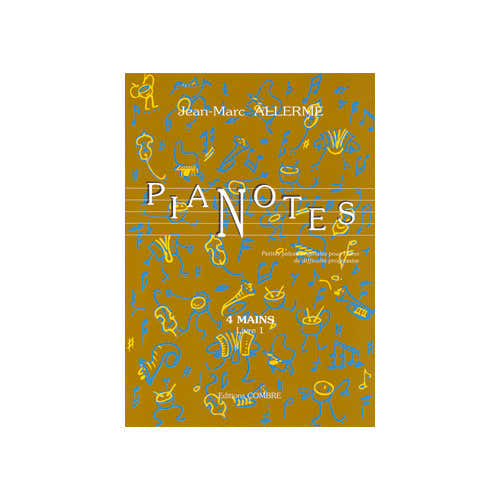 Allermej - Pianotes 4 Mains - Livre 1 - Piano À 4 Mains