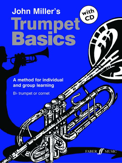 Miller John - Trompetbasis + CD (leerlingenboek) - Trompet