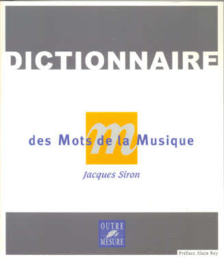 Woordenboek van muziektermen Nieuwe editie J.siron