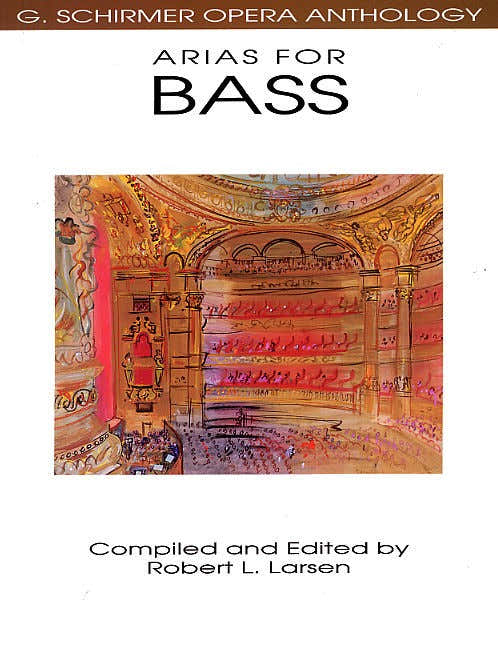 Schirmer Opera Anthology Arias For Bass Edited Larsen