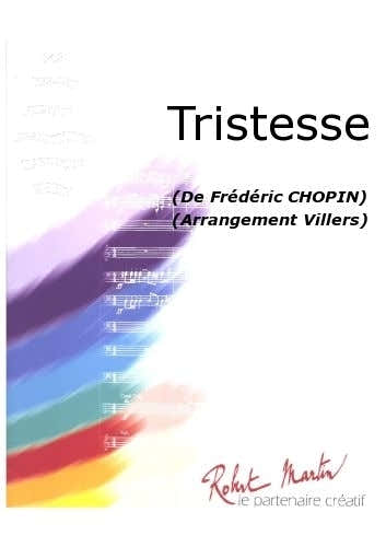 Robert Martin Chopin F. - Villers - Tristesse