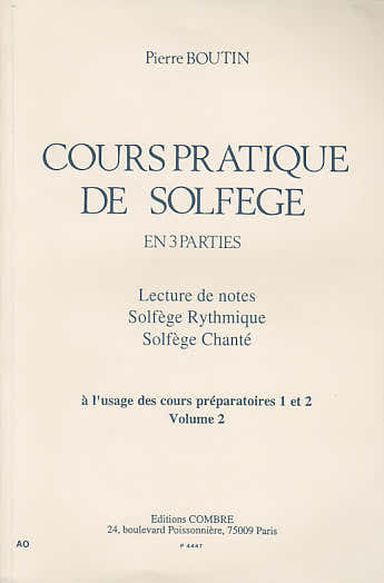 Combre Boutin Pierre - Cours Pratique De Solfege En 3 Parties Vol.2