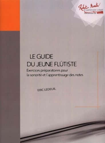 Robert Martin Ledeuil E. - Guide Du Jeune Flutiste