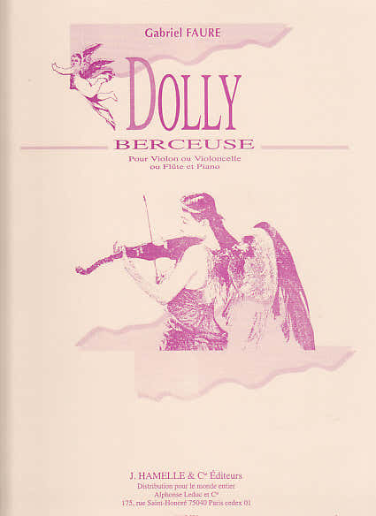Hamelle Editeurs FAURE G. - BERCEUSE (DOLLY OP. 56) - VIOLON ET PIANO