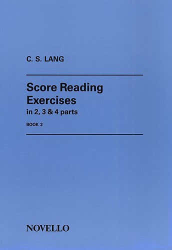 Lang C S - Score Reading Exercises In 2 3 And 4 Ps Book 2 - Violin Book 2 - Organ