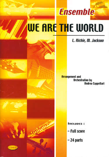 Carisch JACKSON RICHIE - WE ARE THE WORLD - ENSEMBLE MUSICAL