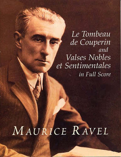 Dover Ravel Le Tombeau De Couperin/valses Nobles et Sentimentales - Orchestra