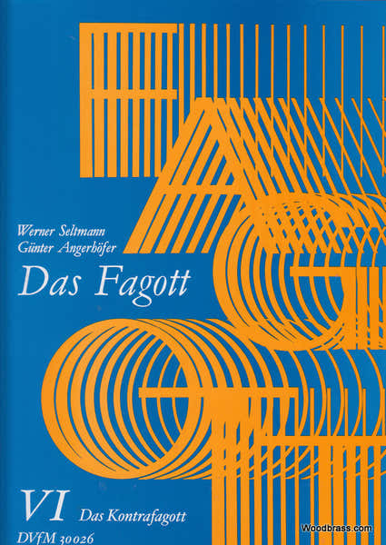 Edition Breitkopf Seltmann W Angerhofer G - Das Fagott Band 6 - Bassoon