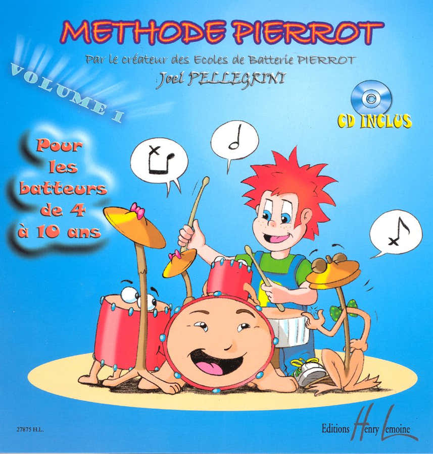 Méthode Pierrot Vol.1 Batterie - Pellegrini