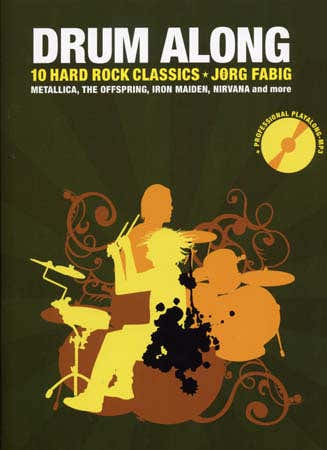 Drum Play Along - 10 Hard Rock Classics + CD