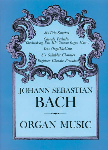 Bach J.S. - Organ Music - Orgue
